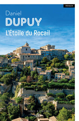PDF-EPUB-LEtoile-du-Rocail-by-Daniel-Dupuy-Download.jpg