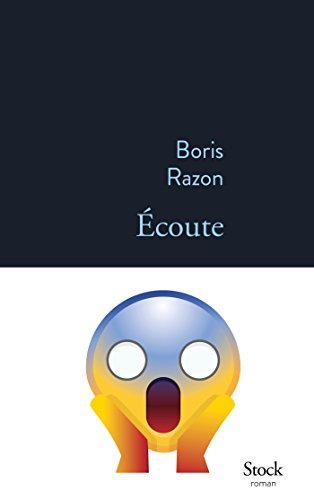PDF-EPUB-Ecoute-by-Boris-Razon-Download.jpg