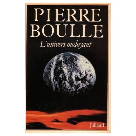 PDF-EPUB-lunivers-ondoyant-by-Pierre-Boulle-Download.jpg