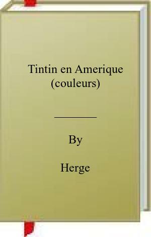 PDF-EPUB-Tintin-en-Amerique-couleurs-by-Herge-Download.jpg