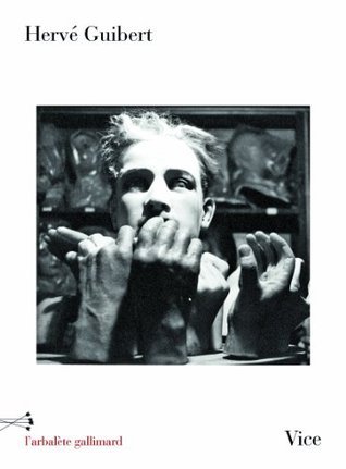PDF-EPUB-Vice-by-Herve-Guibert-Download.jpg