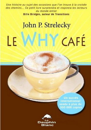 PDF-EPUB-Le-Why-cafe-by-John-P.-Strelecky-Download.jpg