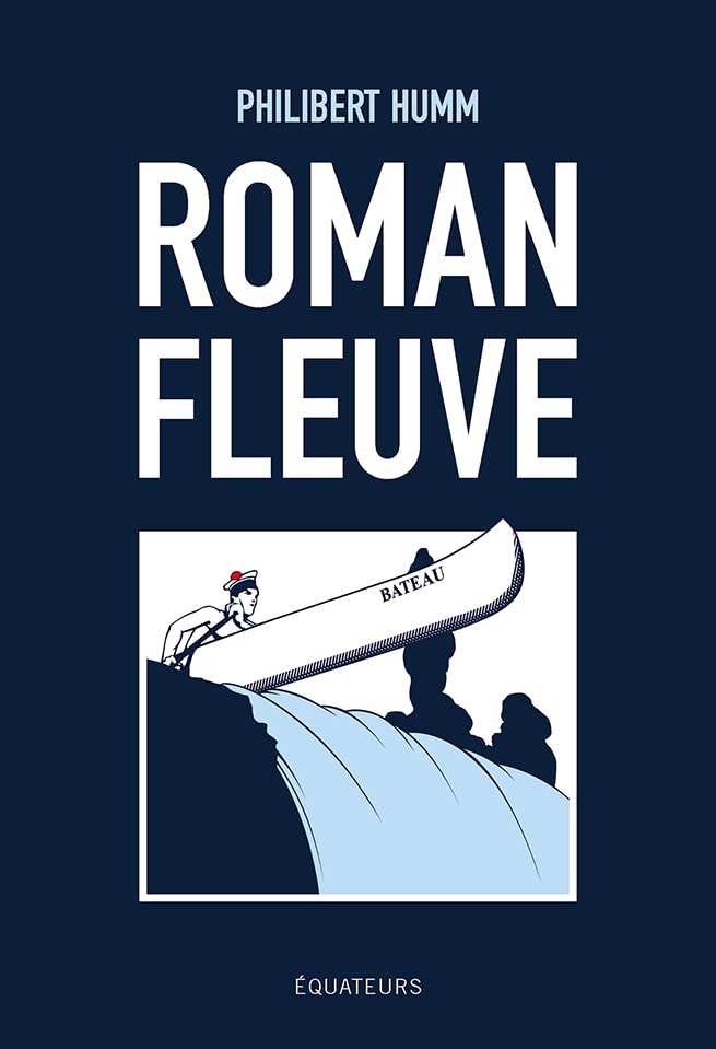 PDF-EPUB-Roman-Fleuve-by-Philibert-Humm-Download.jpg