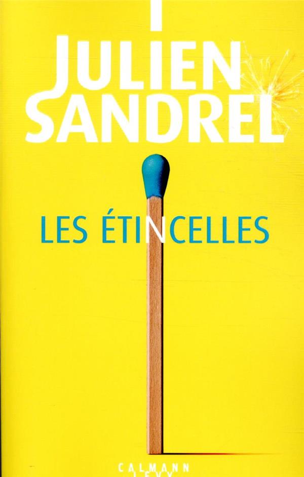 PDF-EPUB-Les-etincelles-by-Julien-Sandrel-Download.jpg