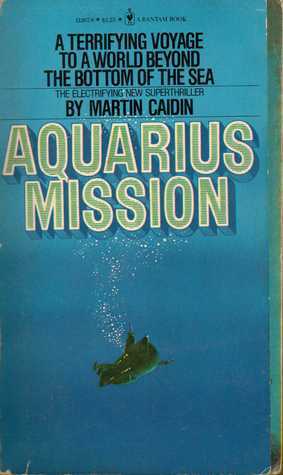 PDF-EPUB-Aquarius-Mission-by-Martin-Caidin-Download.jpg